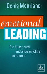 "Emotional Leading: Die Kunst sich und andere richtig zu führen" - Buch kaufen...